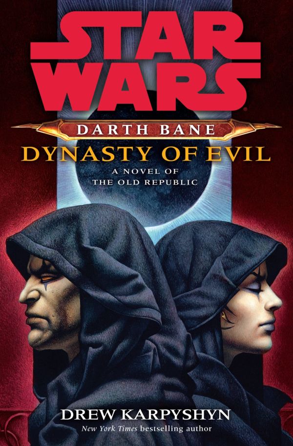 darth-bane-dynasty-of-evil-by-drew-karpyshyn