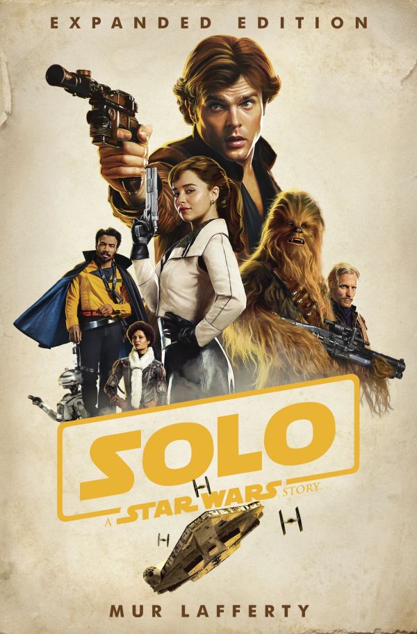 solo-a-star-wars-story-expanded-edition-by-mur-lafferty